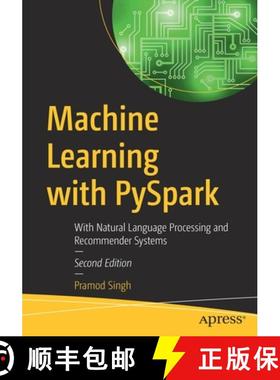 【3-4周达】Machine Learning with PySpark : With Natural Language Processing and Recommender Systems [9781484277768]
