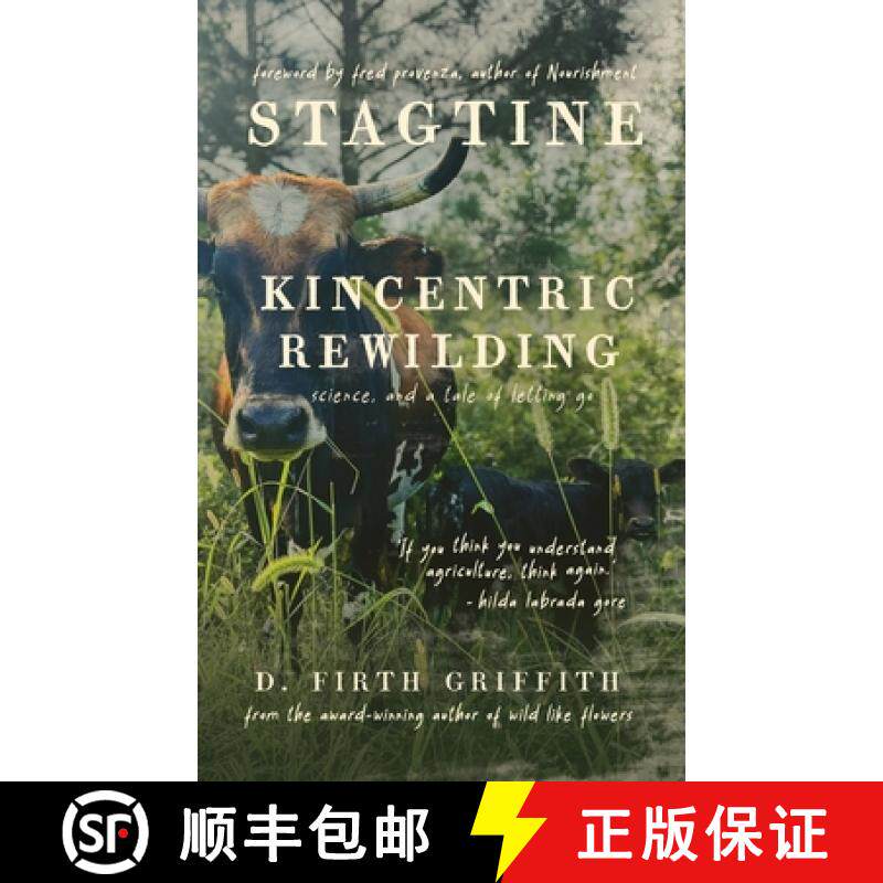 预订 Stagtine: Kincentric Rewilding, Science, & A Tale of Letting Go [9781735492285]