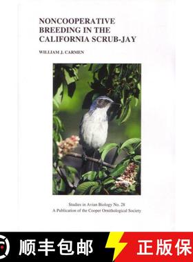 预订 Noncooperative Breeding in the California Scrub-Jay [9780943610597]