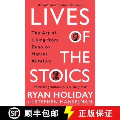 【3-4周达】Lives of the Stoics: The Art of Living from Zeno to Marcus Aurelius [9780525541875]