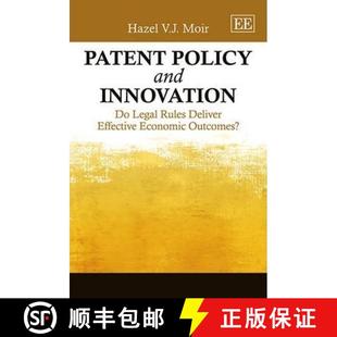 Economic 4周达 and Policy Effective Outcomes? Deliver Patent Rules Legal 9780857932785 Leg... Innovation