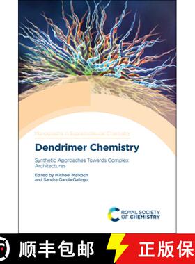 【3-4周达】Dendrimer Chemistry : Synthetic Approaches Towards Complex Architectures [9781788011327]