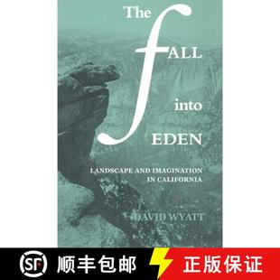 Imagination The California 9780521397513 Fall into Eden 预订 Landscape Imag... and