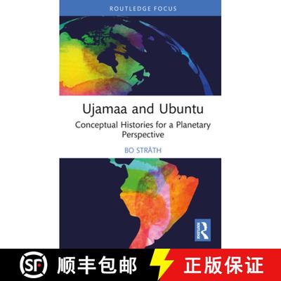 【3-4周达】Ujamaa and Ubuntu: Conceptual Histories for a Planetary Perspective [9781032641515]