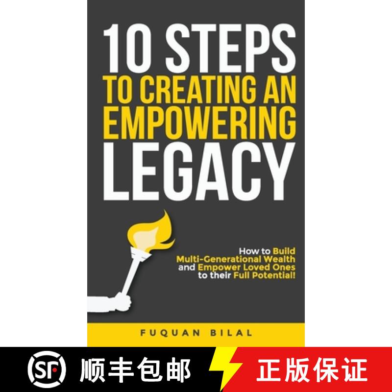 【3-4周达】10 Steps to Creating an Empowering Legacy: How to Build Multi-Generational Wealth and Empo... [9798986481678]