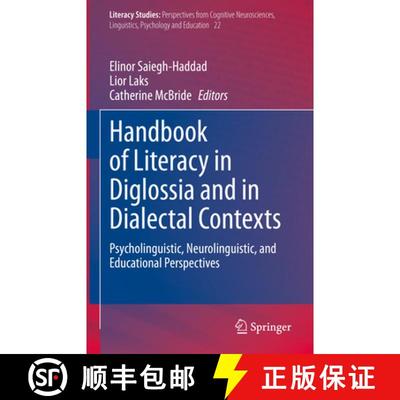 【3-4周达】Handbook of Literacy in Diglossia and in Dialectal Contexts: Psycholinguistic, Neurolingui... [9783030800710]