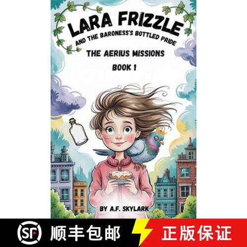 【3-4周达】Lara Frizzle And The Baroness's Bottled Pride [9781807000110]