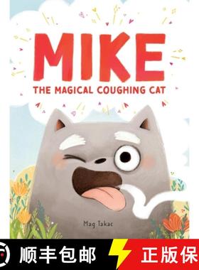 【3-4周达】Mike the Magical Coughing Cat [9781454954019]