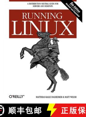 预订 Running Linux: A Distribution-Neutral Guide for Servers and Desktops [9780596007607]