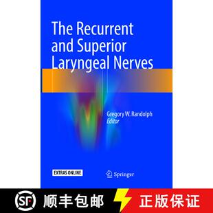 【3-4周达】The Recurrent and Superior Laryngeal Nerves [9783319802022]