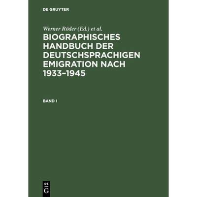 预订 Biographisches Handbuch der deutschsprachigen Emigration nach 1933-1945 [9783598114205]