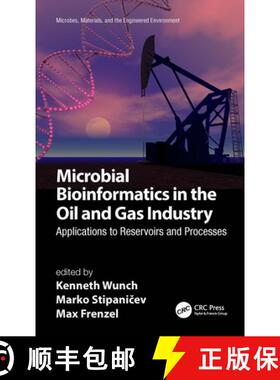 【3-4周达】Microbial Bioinformatics in the Oil and Gas Industry: Applications to Reservoirs and Proce... [9781032039749]