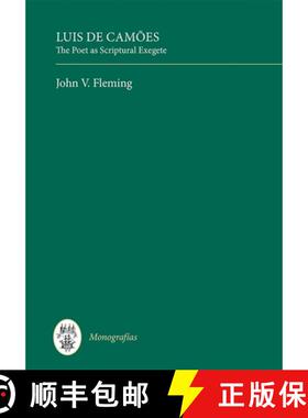 【3-4周达】Luis de Camoes - The Poet as Scriptural Exegete: The Poet as Scriptural Exegete [9781855663145]