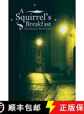 【3-4周达】A Squirrel's Breakfast [9781458207654]