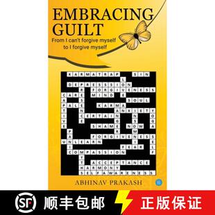 【3-4周达】Embracing Guilt- From I can't forgive myself to I forgive myself [9789389763447]
