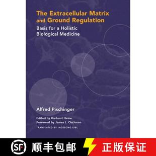 Holistic 4周达 Matrix Extracellular Ground Biological for The Basis Regulation 9781556436888 Medicine and