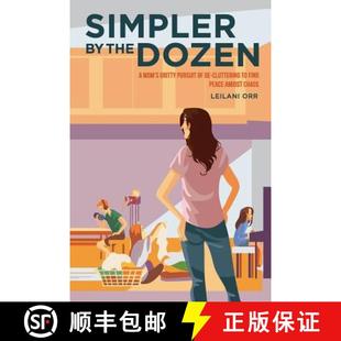 Find Simpler Pursuit Peace 9780578511474 Amidst Chaos Mom the Dozen 预订 cluttering Gritty