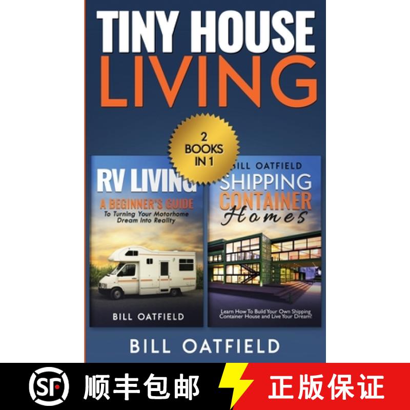 【3-4周达】Tiny House Living: RV Living & Shipping Container Homes [9781952772221]