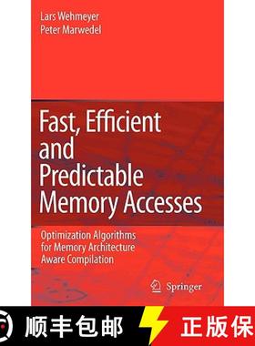 【3-4周达】Fast, Efficient and Predictable Memory Accesses : Optimization Algorithms for Memory Archi... [9781402048210]