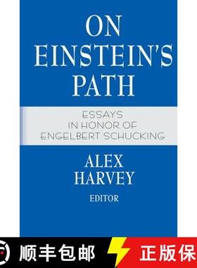 【3-4周达】On Einstein's Path : Essays in Honor of Engelbert Schucking [9781461271376]