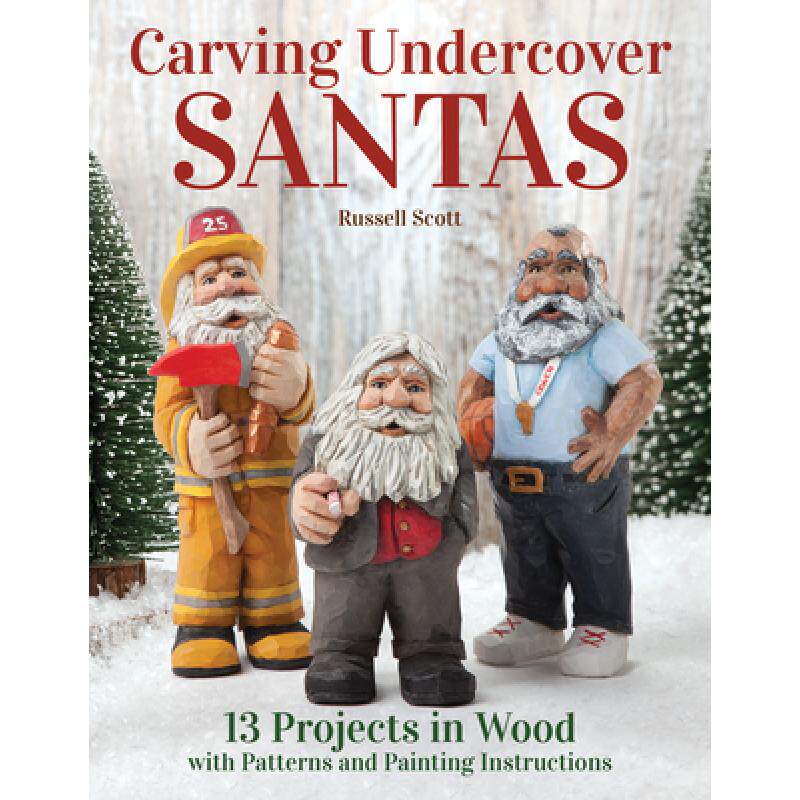 预订 carving undercover santas: 13 projec. [9781497100060]