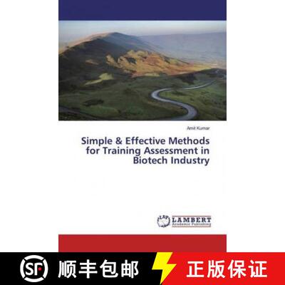 预订 Simple & Effective Methods for Training Assessment in Biotech Industry [9786200086754]