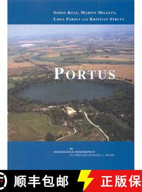 【3-4周达】Portus: An Archaeological Survey of the Port of Imperial Rome [9780904152470]