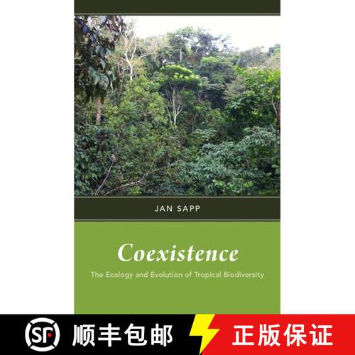 【3-4周达】精装 Coexistence: The Ecology and Evolution of Tropical Biodiversity [9780190632441]