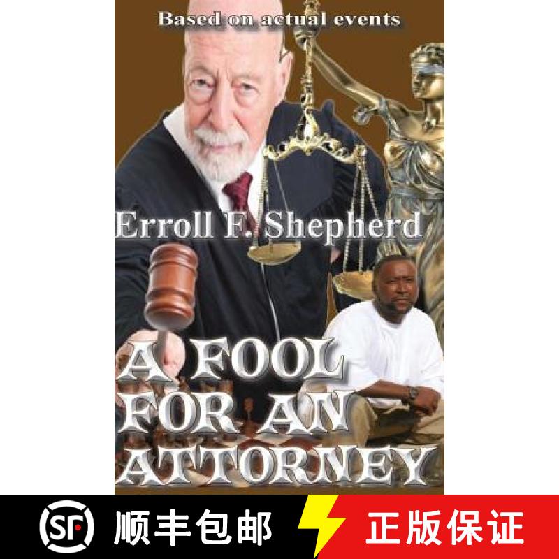 【3-4周达】A Fool For an Attorney [9780692390320]