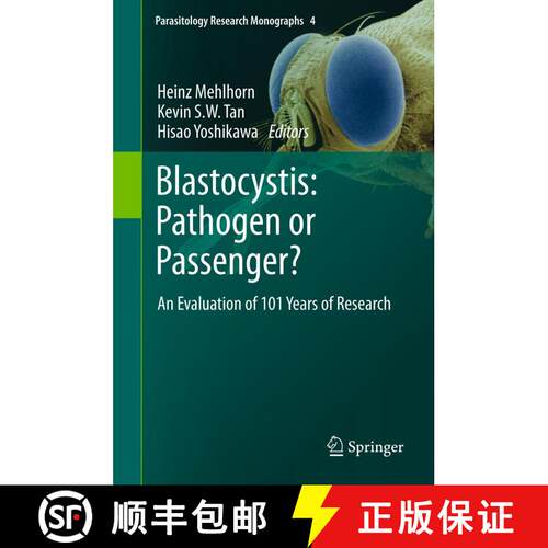 【3-4周达】精装 Blastocystis: Pathogen or Passenger? : An Evaluation of 101 Years of Research [9783642327377]