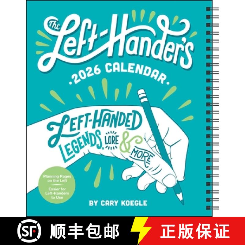 【3-4周达】Left-Hander's 12-Month 2026 Weekly Planner Calendar: Left-Handed Legends, Lore & More [9781524899257]