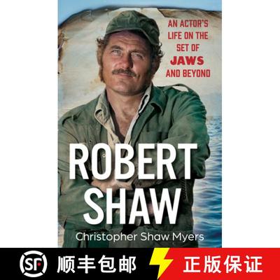【3-4周达】Robert Shaw: An Actor’s Life on the Set of JAWS and Beyond [9780806544328]