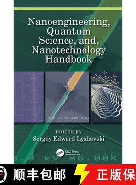 【3-4周达】Nanoengineering, Quantum Science, And, Nanotechnology Handbook [9780367197513]