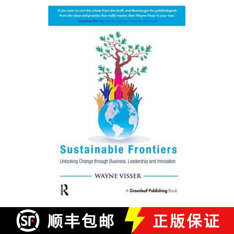 【3-4周达】Sustainable Frontiers: Unlocking Change through Business, Leadership and Innovation [9781783534852]