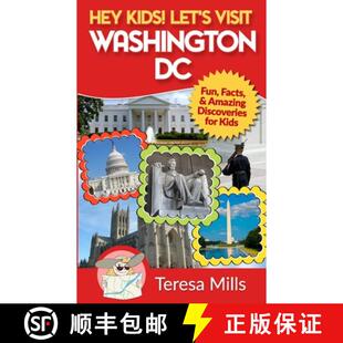 Amazing Visit Let Hey Discoveries and Washington for Fun Kids Facts 4周达 9781946049070