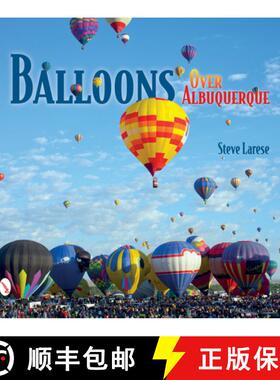 【3-4周达】Balloons Over Albuquerque [9780764347948]