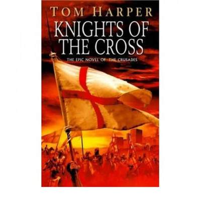 【4周达】Knights Of The Cross : the extraordinary story of the First Crusade  - gripping from the fir... [9780099454762]