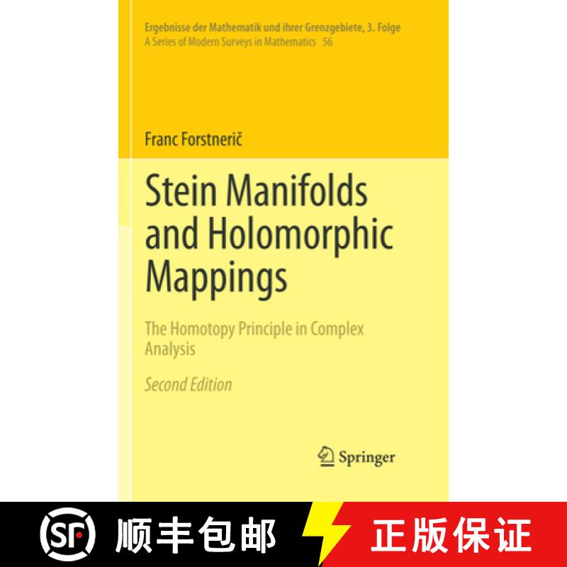 【3-4周达】Stein Manifolds and Holomorphic Mappings: The Homotopy Principle in Complex Analysis [9783319869940]
