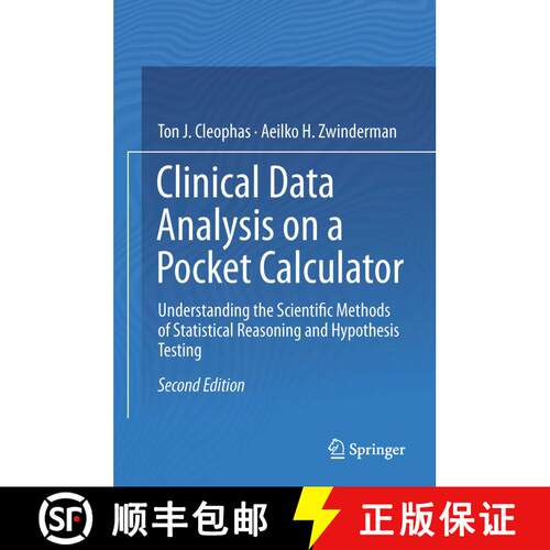 【3-4周达】精装 Clinical Data Analysis on a Pocket Calculator : Understanding the Scientific Methods ... [9783319271033]