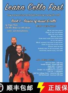 【3-4周达】Learn Cello Fast Book 1: Easy and practical method for learning to play the cello [9798376574485]