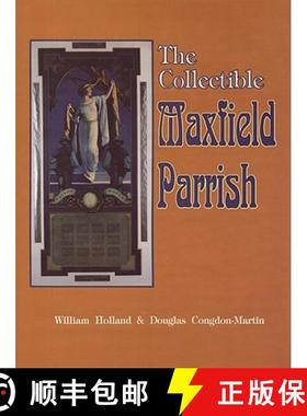 【3-4周达】The Collectible Maxfield Parrish [9780887405365]