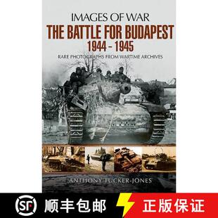 Battle 9781473877320 Archives Rare 4周达 Photographs Budapest for Wartime 1944 from 1945