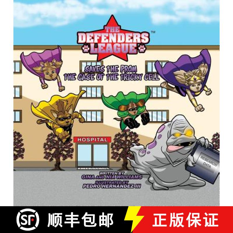 【3-4周达】The Defenders League Saves the Prom: The Case of the Tricky Cell [9780615424453]