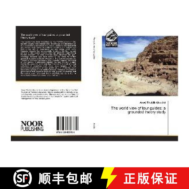 预订 The world view of tour guides: a grounded theory study [9783330803138]