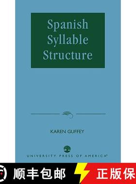 预订 Spanish Syllable Structure [9780761822660]