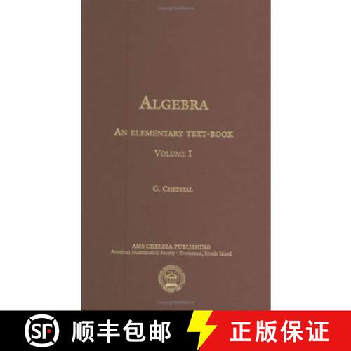 【3-4周达】精装 Algebra, an Elementary Text-book for the Higher Classes of Secondary Schools and for ... [9780821816486]