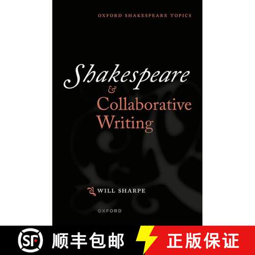 【3-4周达】Shakespeare and Collaborative Writing [9780198819646]