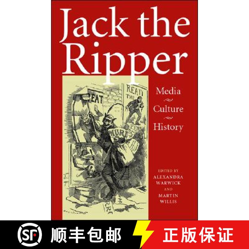 【2-3周达】Jack the Ripper : Media, culture, history [9780719074943]