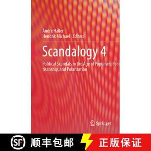 Partisanship 4周达 Political Populism and Scandalogy Age the 9783031471551 Polarization Scandals