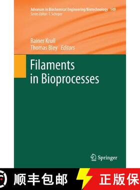 【3-4周达】Filaments in Bioprocesses [9783319383217]